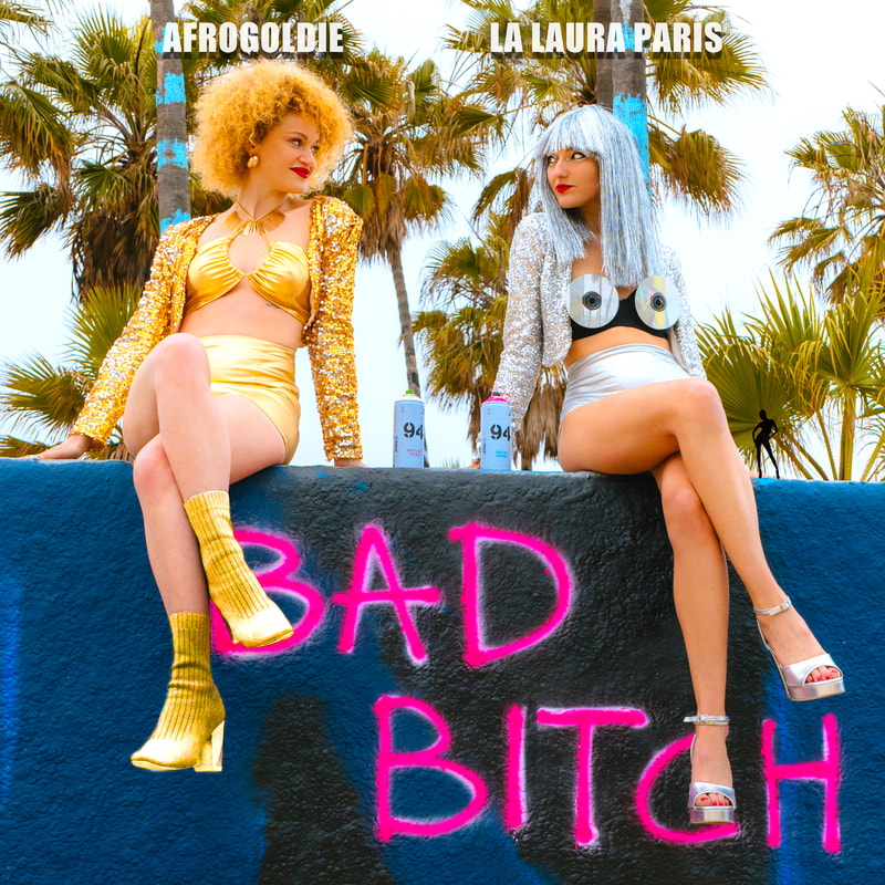 LA Laura Paris Afrogoldie Bad Bitch Art Cover
