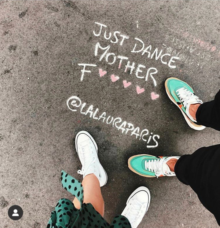LA Laura Paris Streetart Just Dance Mother F
